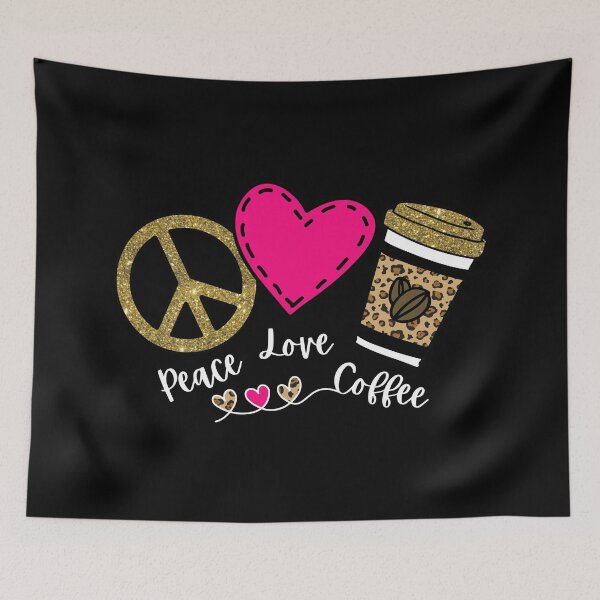 Item preview, Peace Love Coffee designed and sold by ShawnDzign.