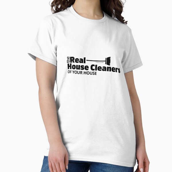 Item preview, The Real House Cleaners of Your House Fun Housekeeper Gifts designed and sold by SavvyCleaner.