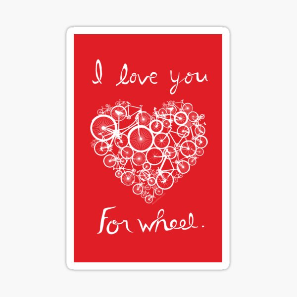 I love you, for wheel. Sticker