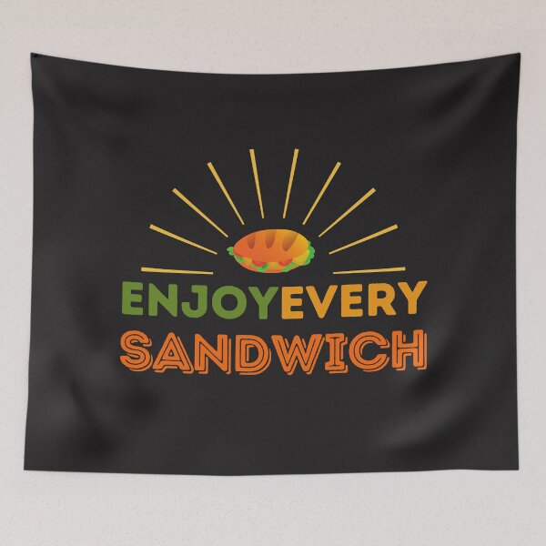 Item preview, ENJOY EVERY SANDWICH CLASSIC TSHIRT designed and sold by JaylaStarr.