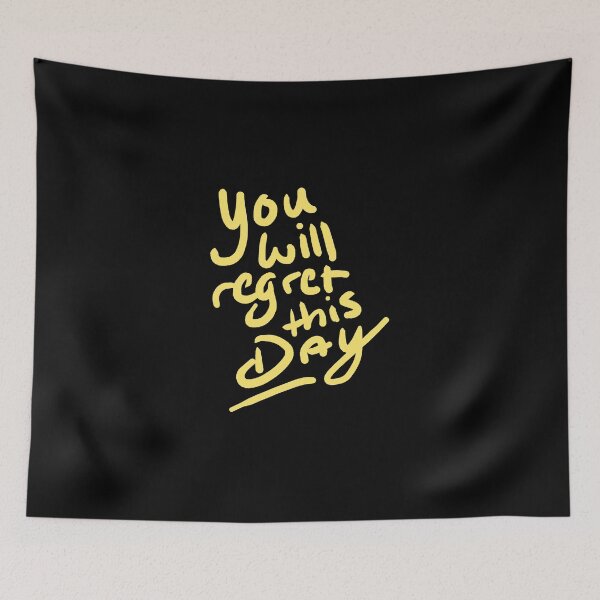 Item preview, Youll Regret This Day! - I Promise You designed and sold by Chris Pierre Art.