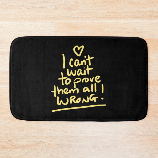 Item preview, I Cant Wait To Prove Them All Wrong! designed and sold by Chris Pierre Art.