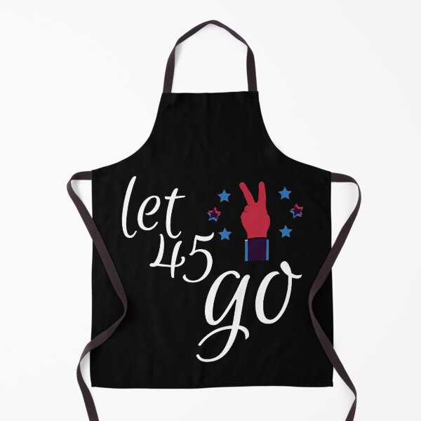 Item preview, Let 45 Go Impeach Donald Trump Anti Trump Pro Biden Goodbye Donald Trump Biden Byeden Byedon Mr President Inauguration 2021 designed and sold by seazn-trends.