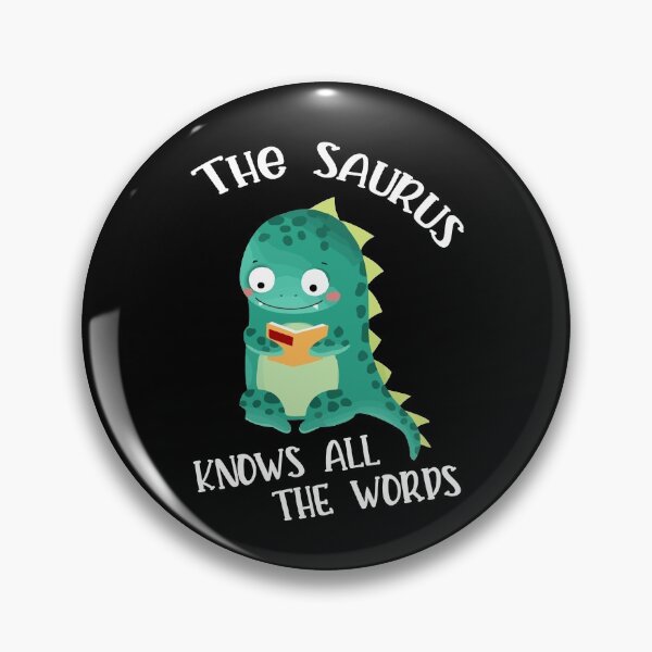 Item preview, The Saurus Thesaurus Funny Dino Dinosaur Pun Quote designed and sold by Dressed For  Duty.