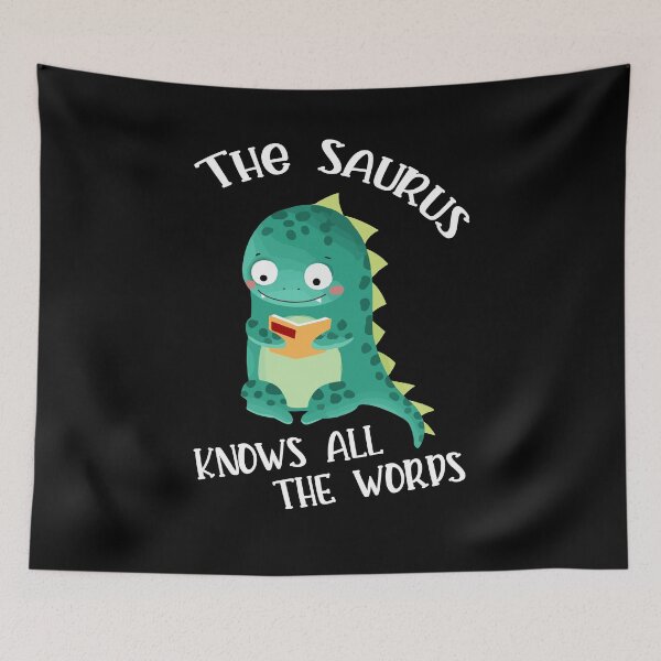 Item preview, The Saurus Thesaurus Funny Dino Dinosaur Pun Quote designed and sold by Dressed For  Duty.