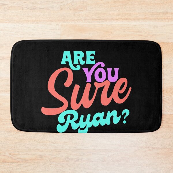 Item preview, Are you sure Ryan  designed and sold by KGN  CREATIVITY.