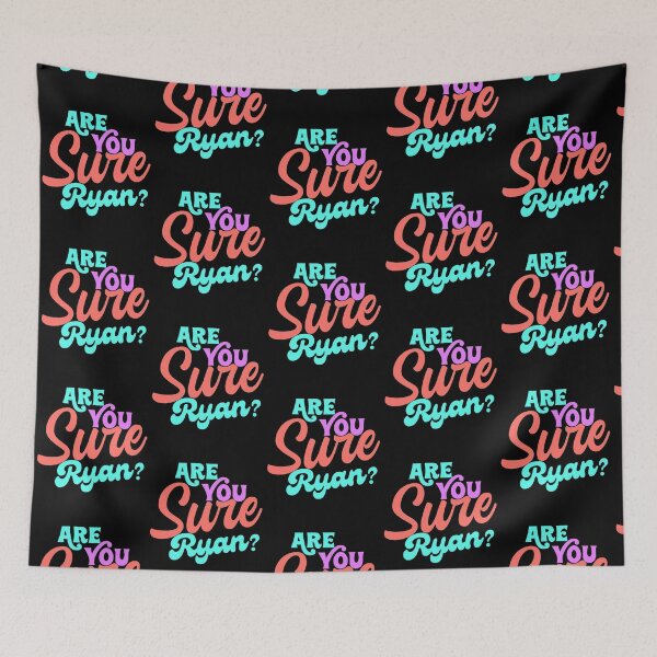 Item preview, Are you sure Ryan  designed and sold by KGN  CREATIVITY.