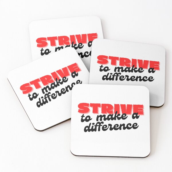 Item preview, Strive to my a difference designed and sold by jefel87.