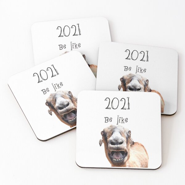 Item preview, 2021 be like goat yelling  designed and sold by Stephanie  Skeem.