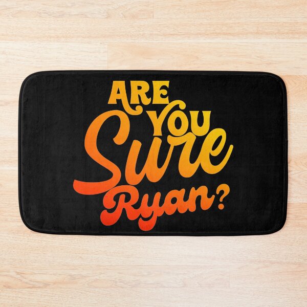 Item preview, Are you sure Ryan  designed and sold by KGN  CREATIVITY.