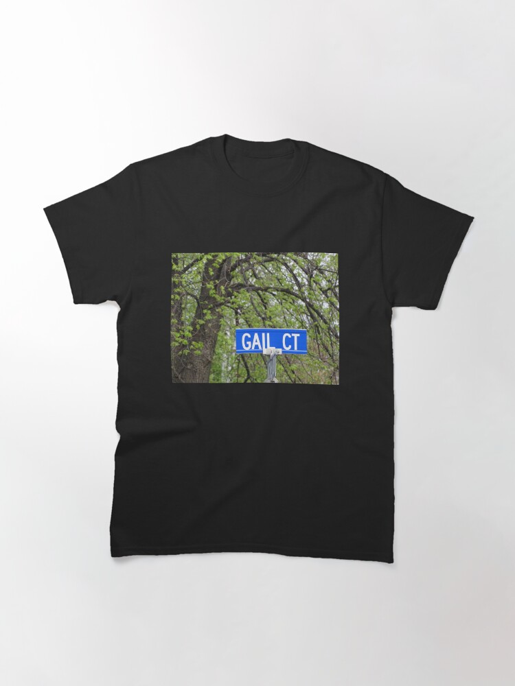 Alternate view of Gail, Gail mug, Gail magnet, Gail sticker, Gail mask Classic T-Shirt