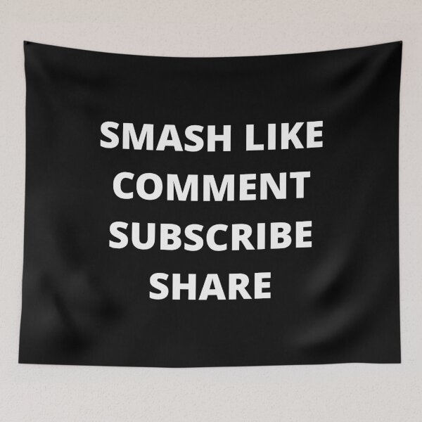 Item preview, SMASH LIKE, COMMENT, SUBSCRIBE, SHARE designed and sold by uniqueitems.