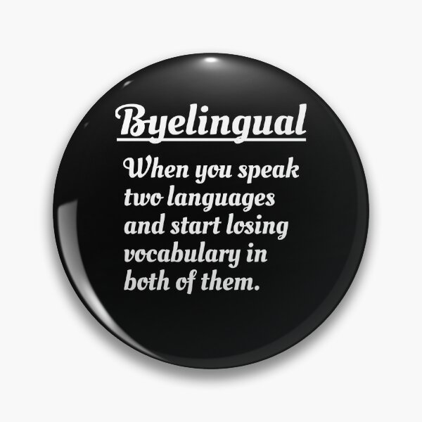 Item preview, Byelingual Funny Bilingual dual language Quote designed and sold by NeXore.