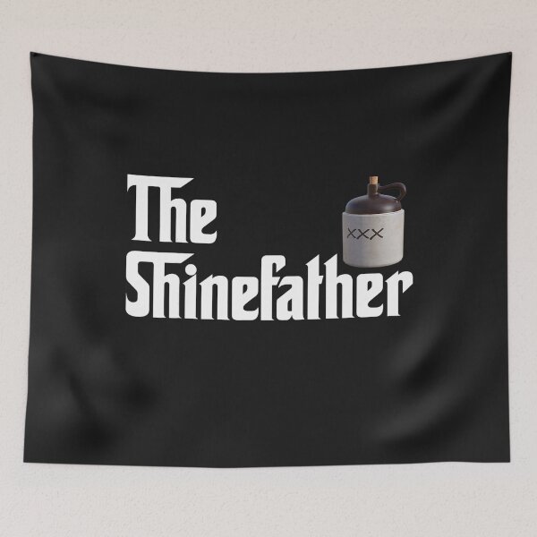 Item preview, The Shine Father Funny Moonshiner designed and sold by Grewal21.