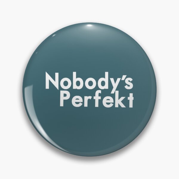 Item preview, Nobodys Perfekt designed and sold by LittleQuine.