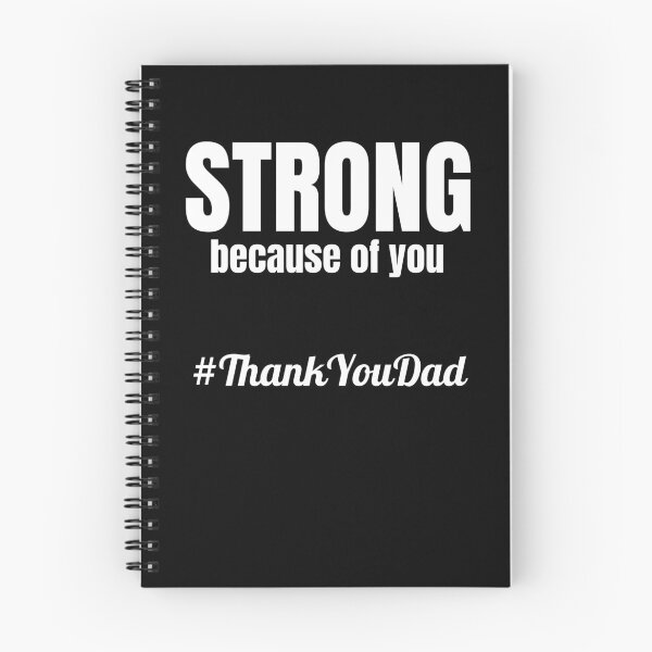 Item preview, Strong because of you #ThankYouDad Hashtag Thanks Dad designed and sold by NeXore.