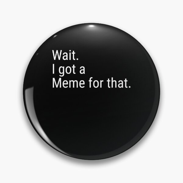 Artikelvorschau, Warten. Ich habe ein Meme dafür entworfen und verkauft von NeXore.