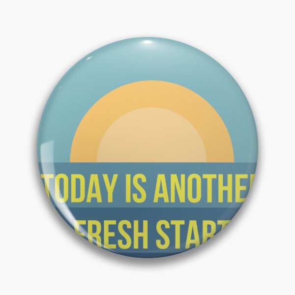 Item preview, today is another fresh start design designed and sold by Dreamofstyle7.