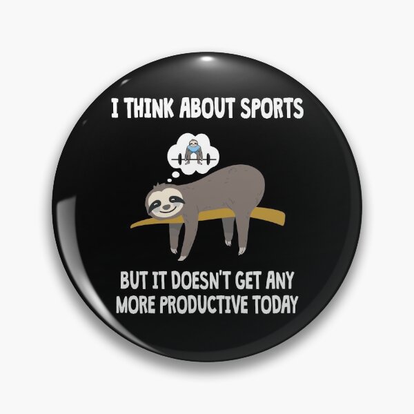 Item preview, I'm thinking about sports It doesn't get more productive designed and sold by NeXore.