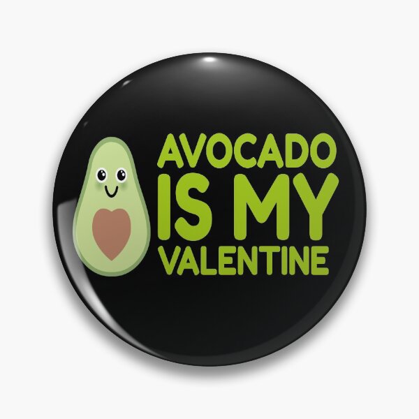 Item preview, Avocado Is My Valentine designed and sold by YueHeng Creates ⭐⭐⭐⭐⭐.