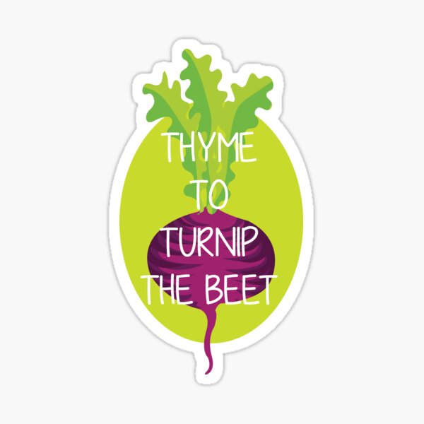 Item preview, Thyme to turnip the beet designed and sold by Jaime Brash.