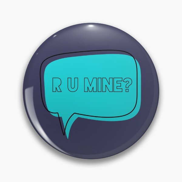 Item preview, R U Mine? designed and sold by megbc.