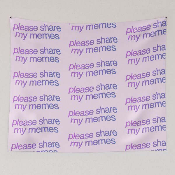 Item preview, please share my memes designed and sold by tiffanyresu.
