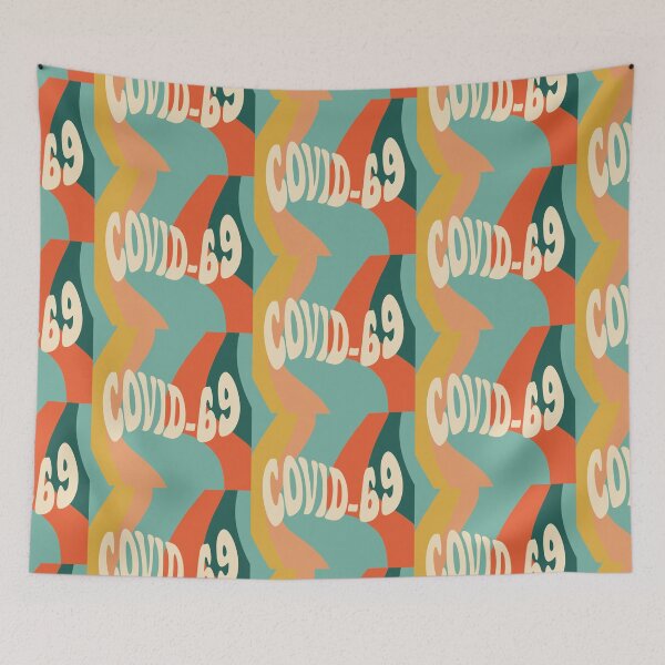 Item preview, COVID-69 designed and sold by Mackenzie Todd.