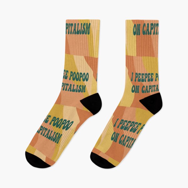 Item preview, I Peepee Poopoo on Capitalism designed and sold by Mackenzie Todd.
