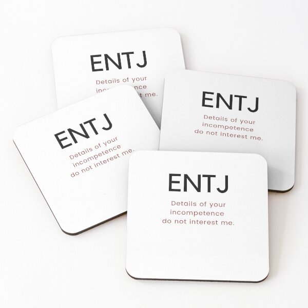 Item preview,  ENTJ. Details of your incompetence do not interest me. designed and sold by dollymademe.