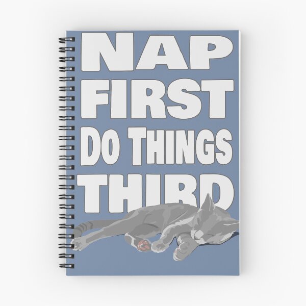 Item preview, Nap First designed and sold by KatMcPaws.