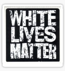 White Lives Matter Sticker