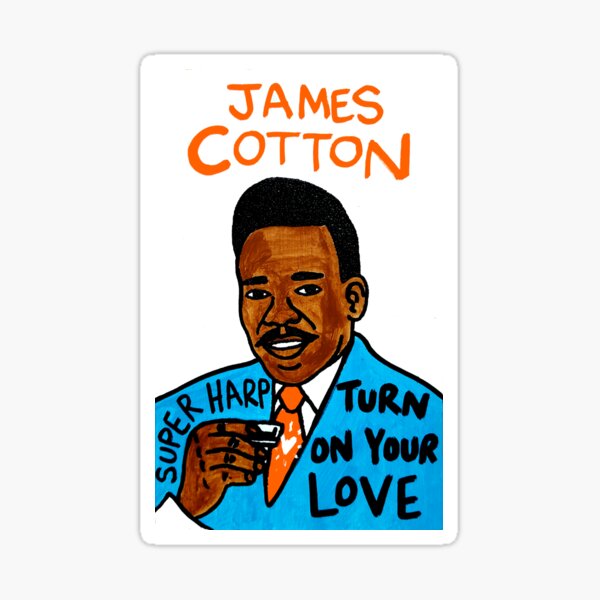 James Cotton Blues Folk Art Sticker