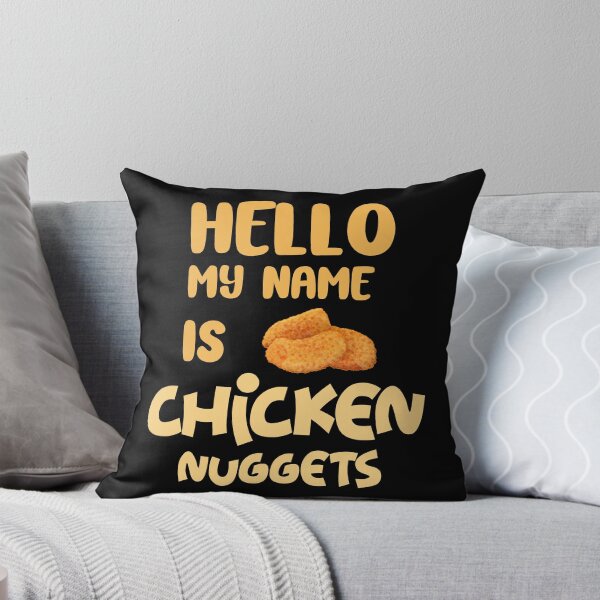 Item preview, Hello My Name is Chicken Nuggets Funny Fast food lover gift designed and sold by xtocky.