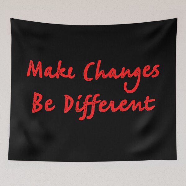 Item preview, Make Changes Be Different designed and sold by Binsagar.