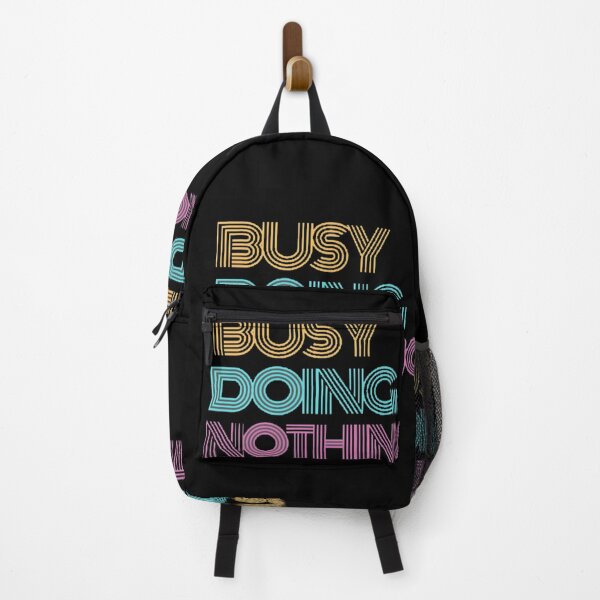 Item preview,  Busy doing nothing quote designed and sold by Simi2020.