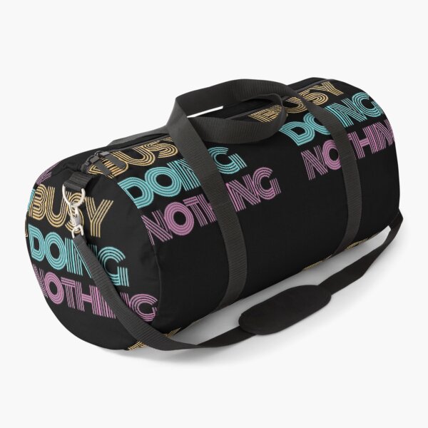 Item preview, Busy doing nothing quote designed and sold by Simi2020.