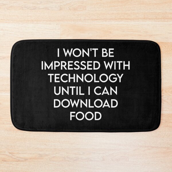 Item preview, I won't be impressed with technology until I can download food designed and sold by RecoveryTees.