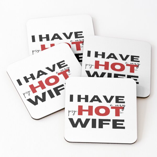 Item preview, Copy of I Have A Very Psychotic Wife 2 designed and sold by SweetAndSpice.