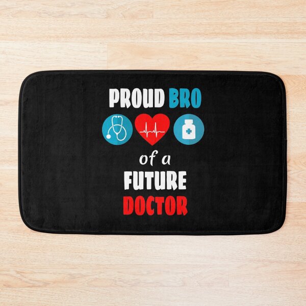 Item preview, Proud bro of a future doctor designed and sold by CraftsforKai.