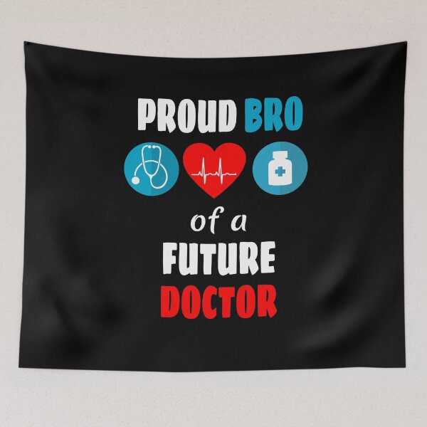 Item preview, Proud bro of a future doctor designed and sold by CraftsforKai.