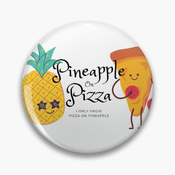 Item preview, I Only Know Pizza on Pineapple designed and sold by KindnessKawaii.
