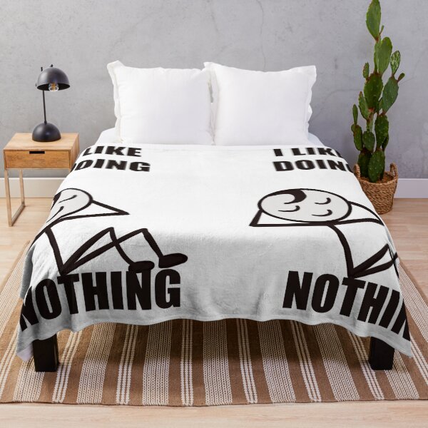 Item preview, I like doing nothing design designed and sold by papaipapai198.