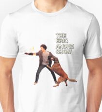 The Eric Andre Show Unisex T-Shirt