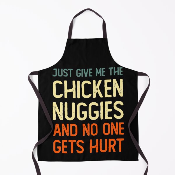 Item preview, Just Give Me The Chicken Nuggies Funny Chicken Nugget Fast food lover gift designed and sold by xtocky.