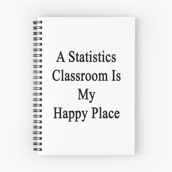 Item preview, A Statistics Classroom Is My Happy Place  designed and sold by supernova23.