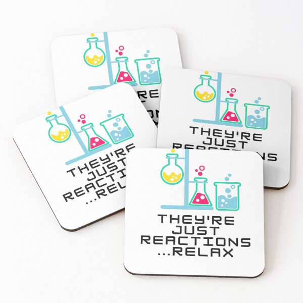 Item preview, They're Just Reactions designed and sold by KrazyScientist.