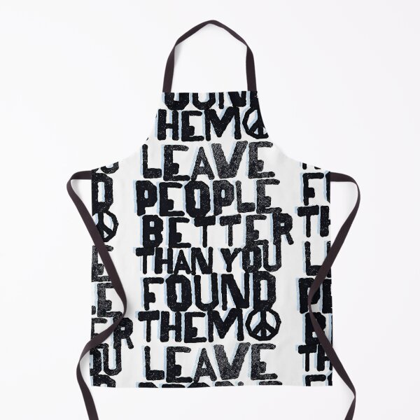 Item preview, leave people better than you found them designed and sold by wunderfamily.