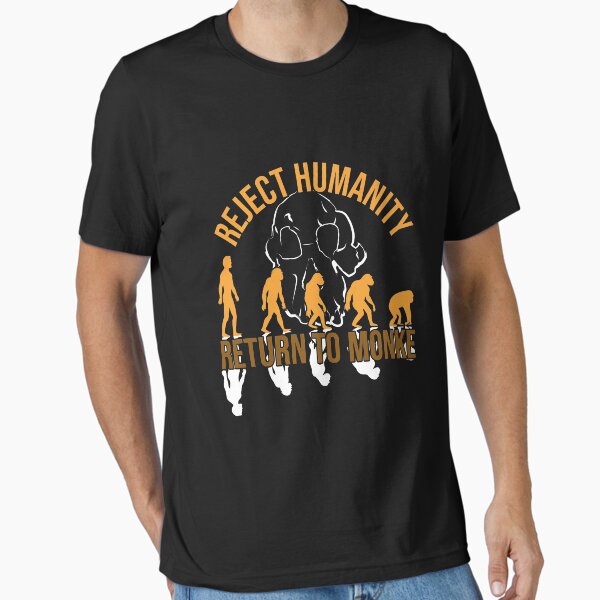 Item preview, Reject Humanity, Return to Monke designed and sold by The Malva Glyphs.