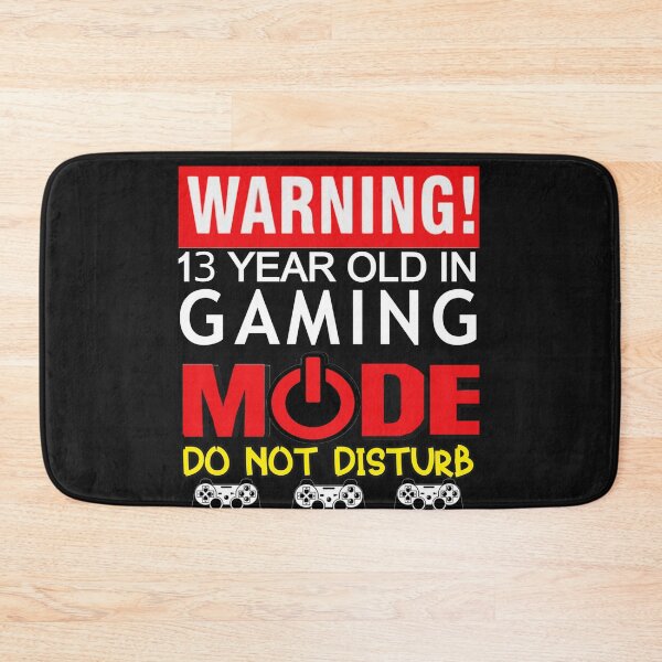 Item preview, 13  YEAR OLD IN GAMING MODE designed and sold by Eric Shields.